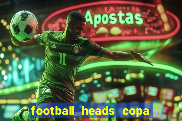 football heads copa libertadores 2015